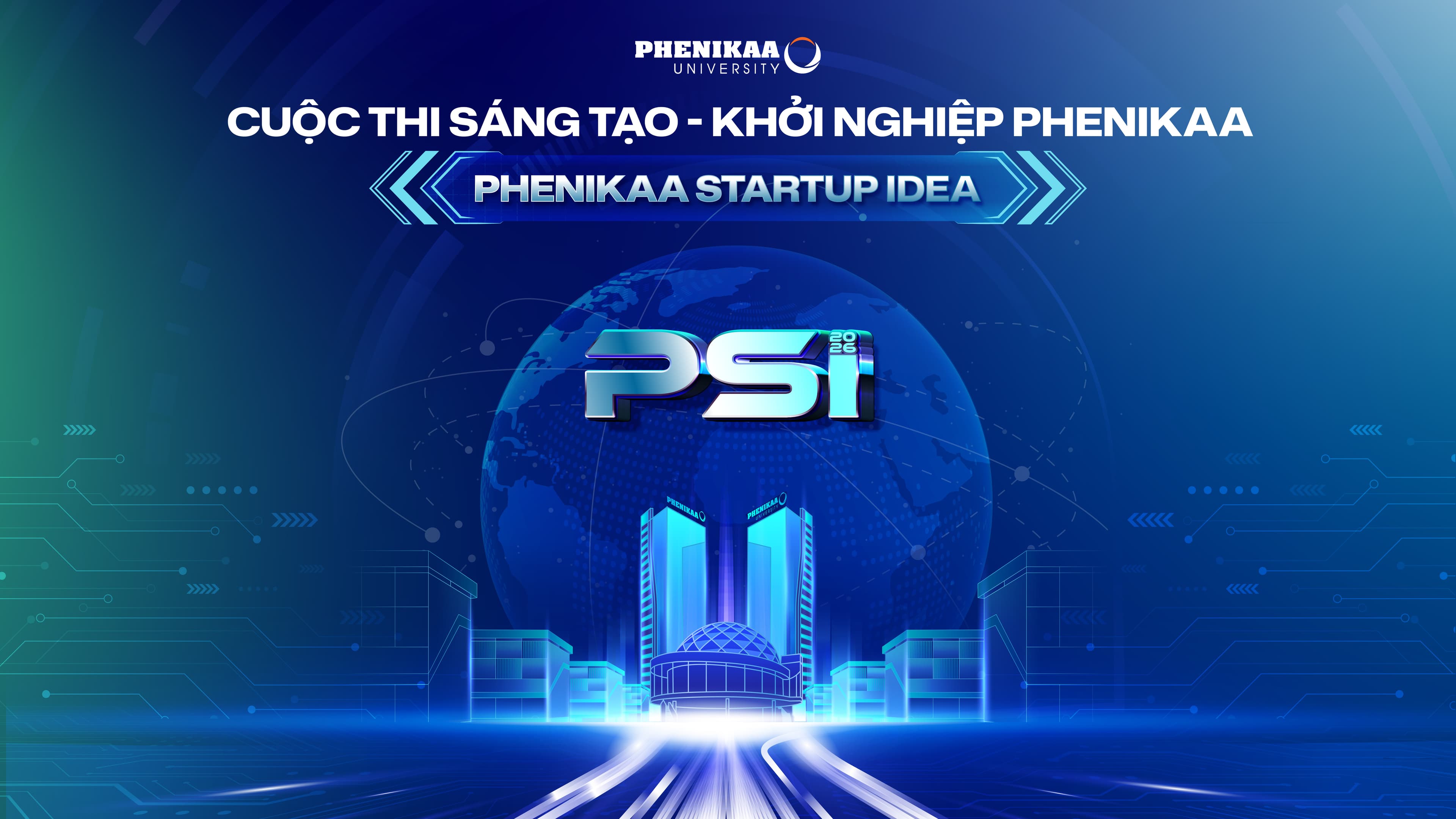 Cuộc thi Sáng tạo Khởi nghiệp Phenikaa - Phenikaa Startup Idea
